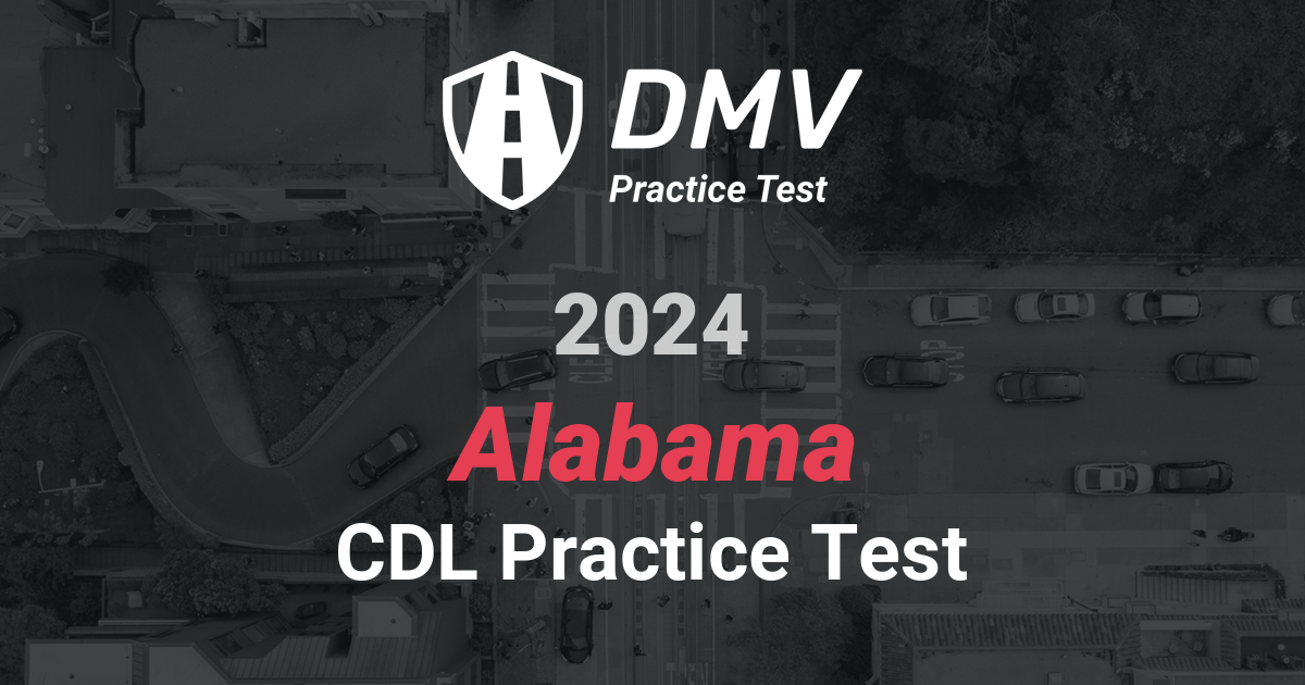 Ace your 2022 Alabama DMV Written Test - CDL