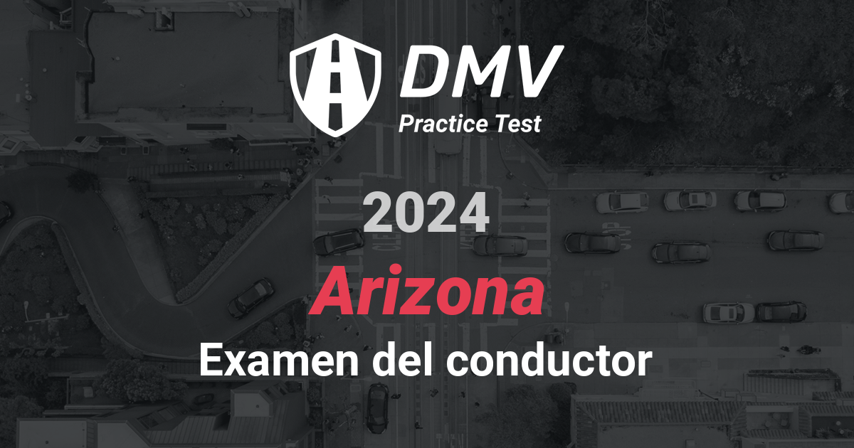 GRATIS Arizona DMV Prueba Práctica Prueba de permiso de conducir