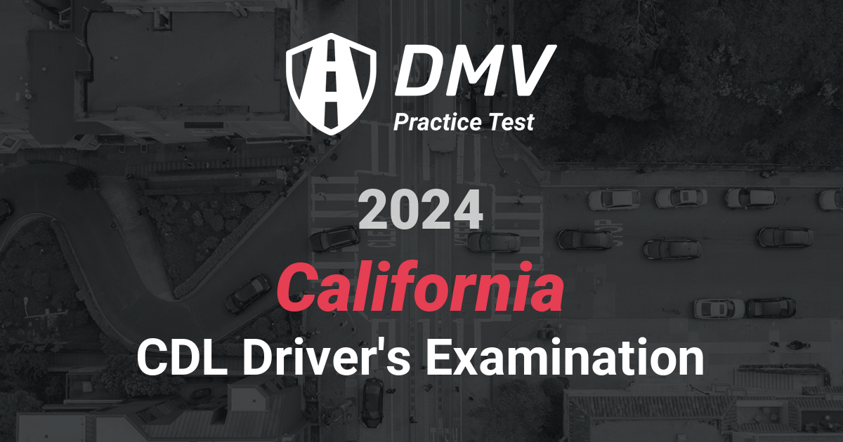 FREE CDL Double Triple Practice Test Online CA 2024