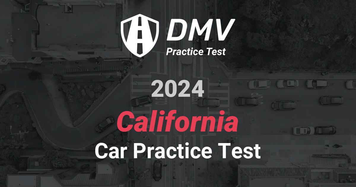 Ace your 2024 California DMV Written Test Car