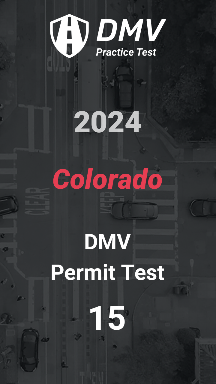 DMV Permit Test 15 - Colorado Car