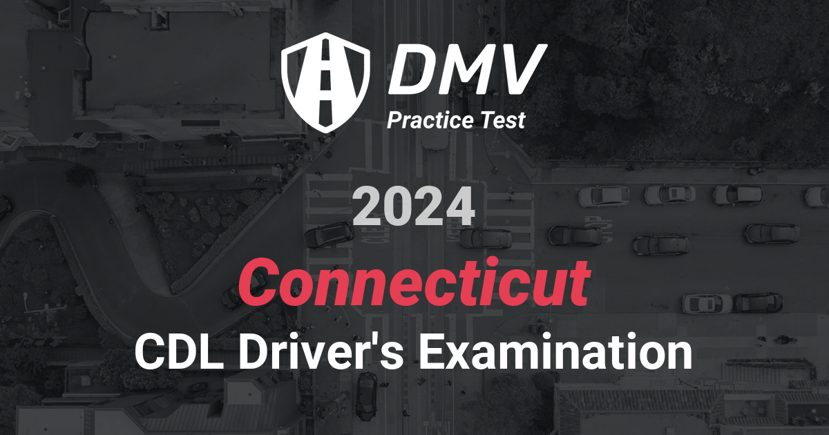 FREE Practice CDL Hazmat Test Online 2024 CT CDL Hazmat Endorsement