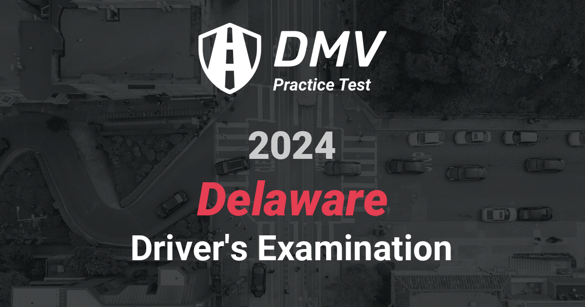 FREE Delaware DMV Practical Test Driving License Permit test Delaware