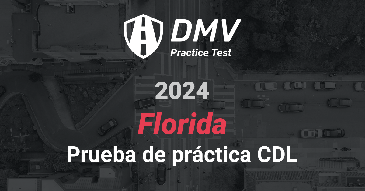 Domine su Prueba Escrita de 2024 Florida DMV CDL