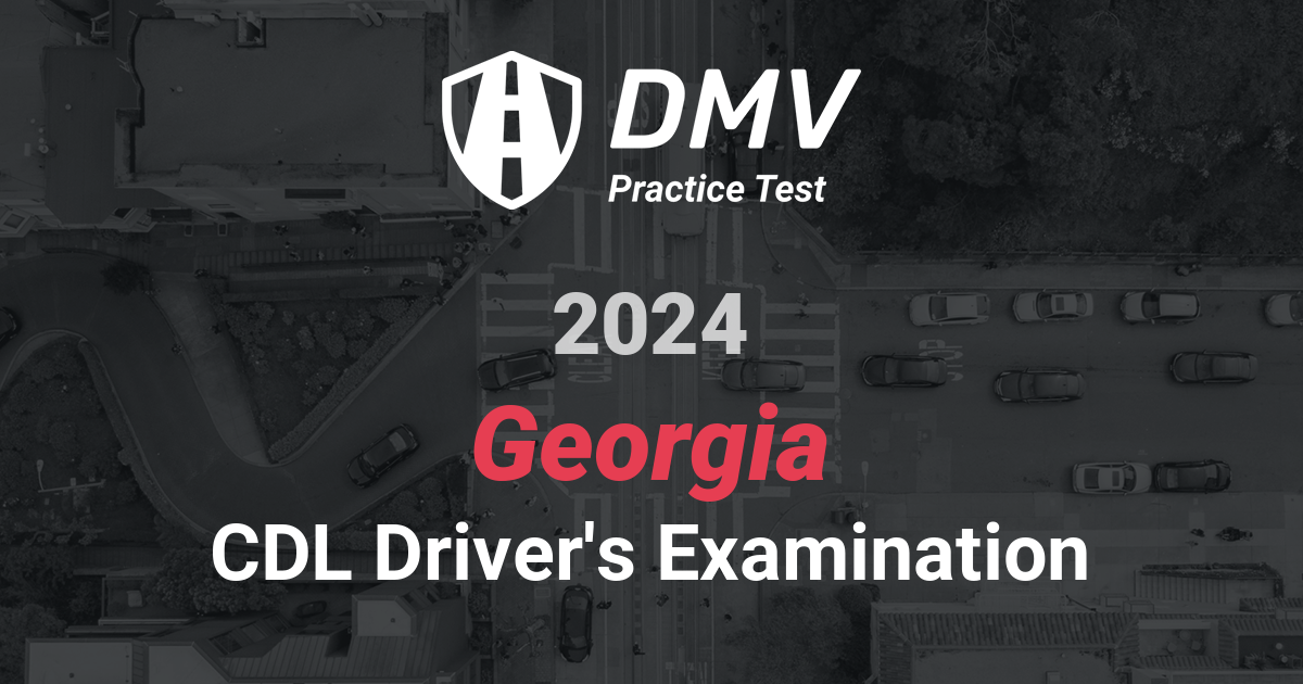 FREE CDL General Knowledge Test 2024 GA