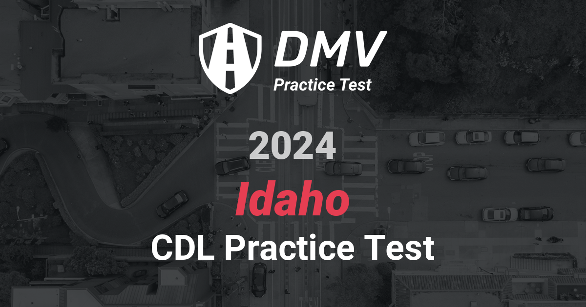 Ace Your 2023 Idaho Dmv Written Test Cdl