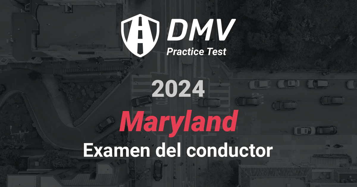 GRATIS Maryland DMV Prueba Práctica Prueba de permiso de conducir