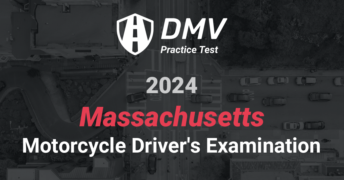 FREE Massachusetts DMV Motorcycle Practice Test 2024 MA