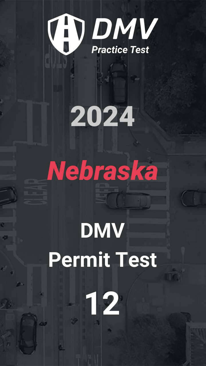 DMV Permit Test 12 Nebraska Car