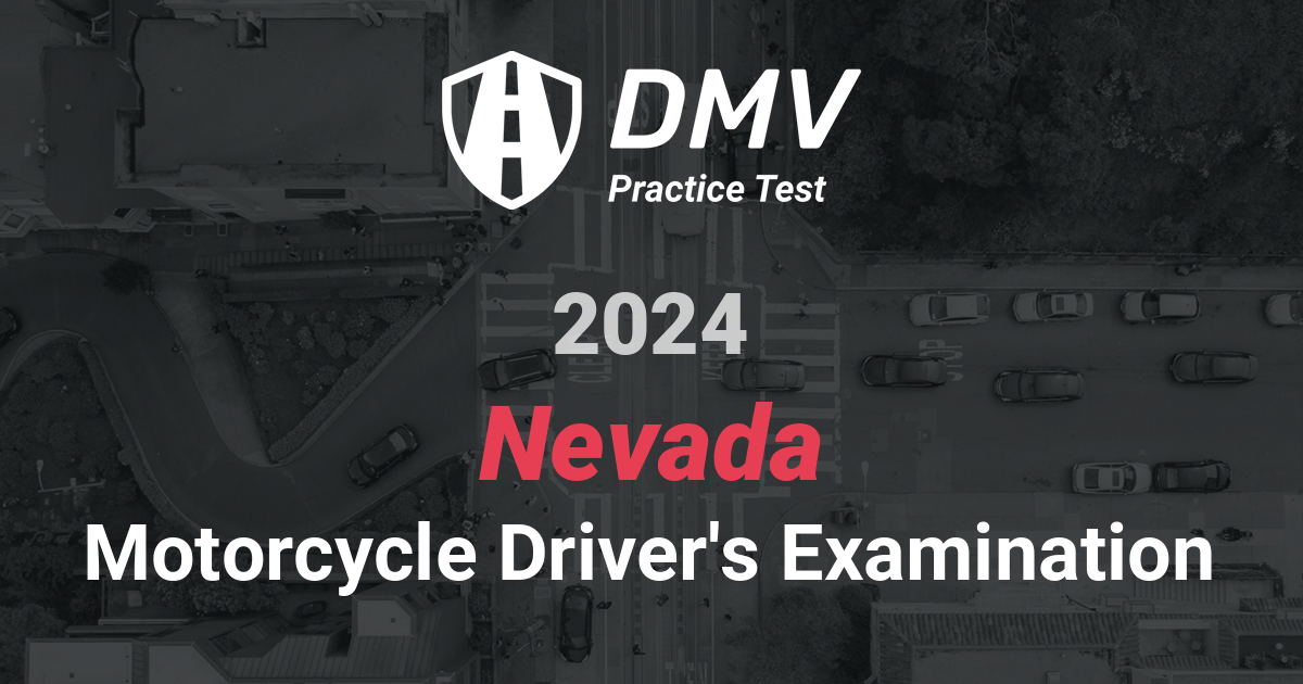 FREE Nevada DMV Motorcycle Practice Test 2024 NV