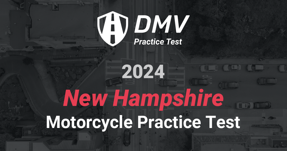 Ace your 2023 New Hampshire DMV Written Test Motorcycle