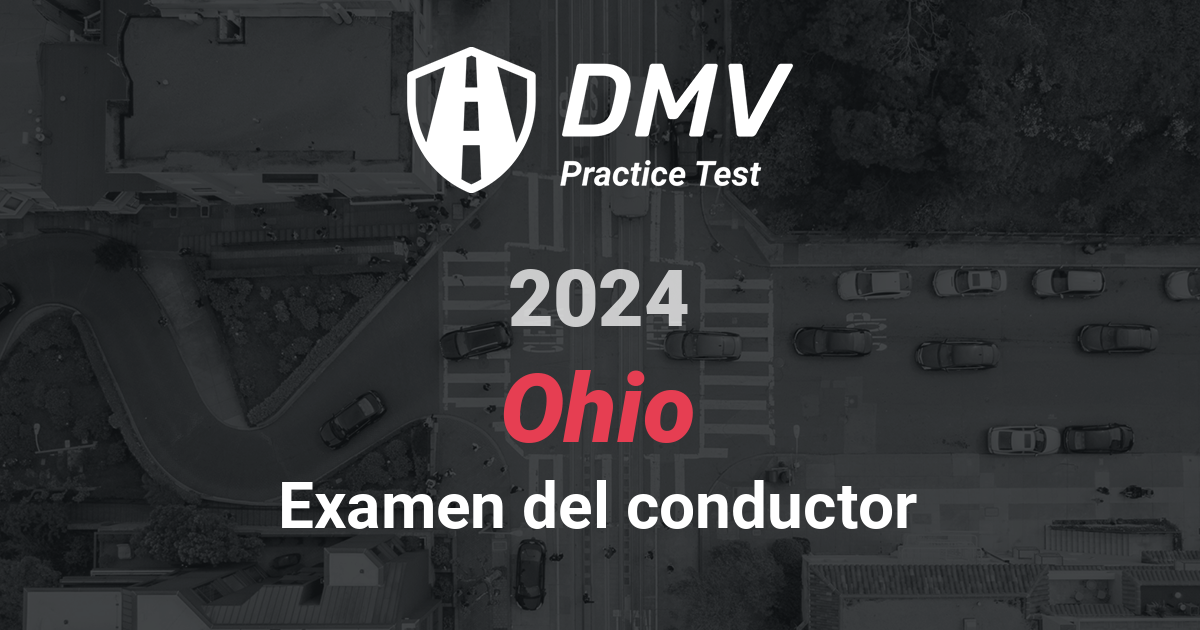 GRATIS Ohio DMV Prueba Práctica Prueba de permiso de conducir Ohio