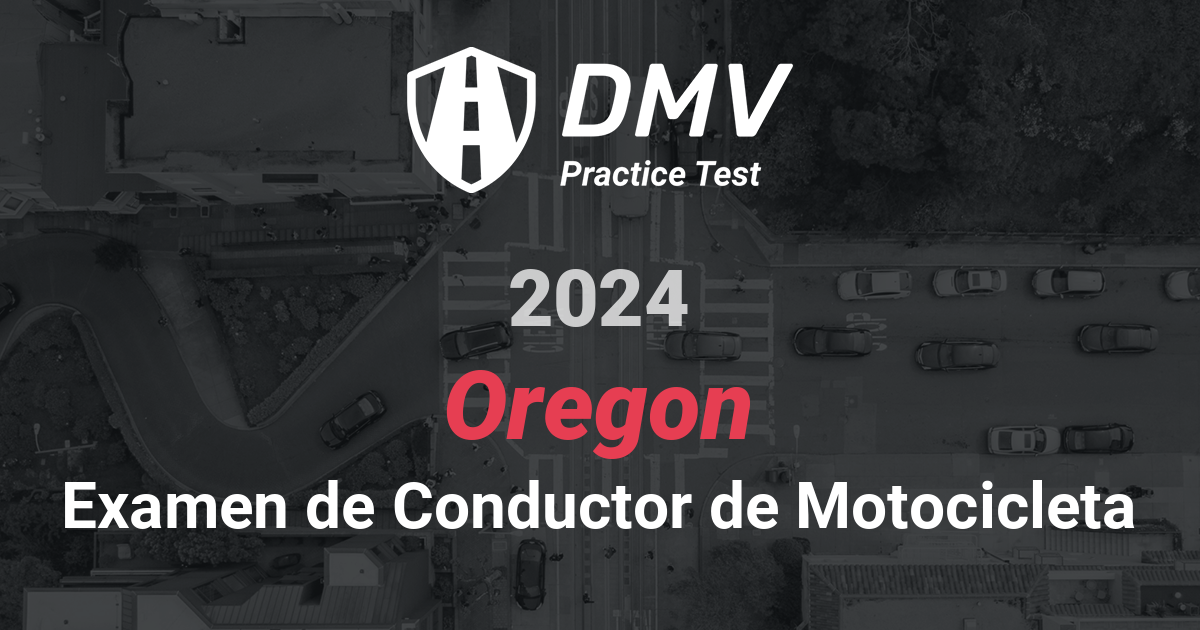 Practique en Línea GRATIS Prueba de Motocicleta del DMV Oregon 2024