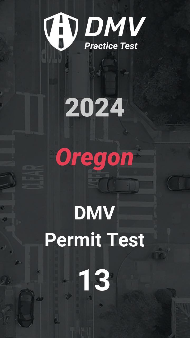 DMV Permit Test 13 Oregon Car