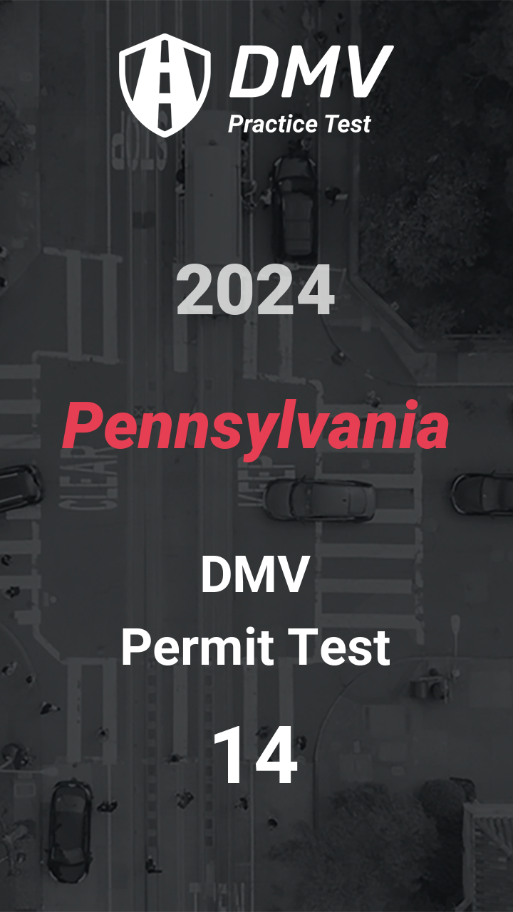 DMV Permit Test 14 - Pennsylvania Motorcycle