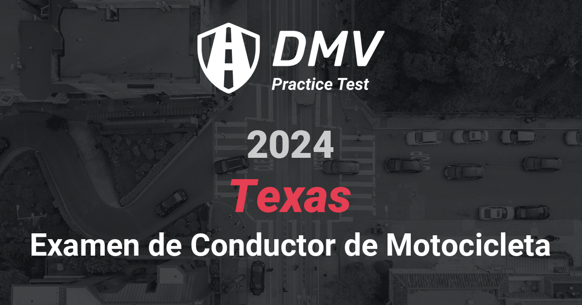 Practique en Línea GRATIS Prueba de Motocicleta del DMV Texas 2024