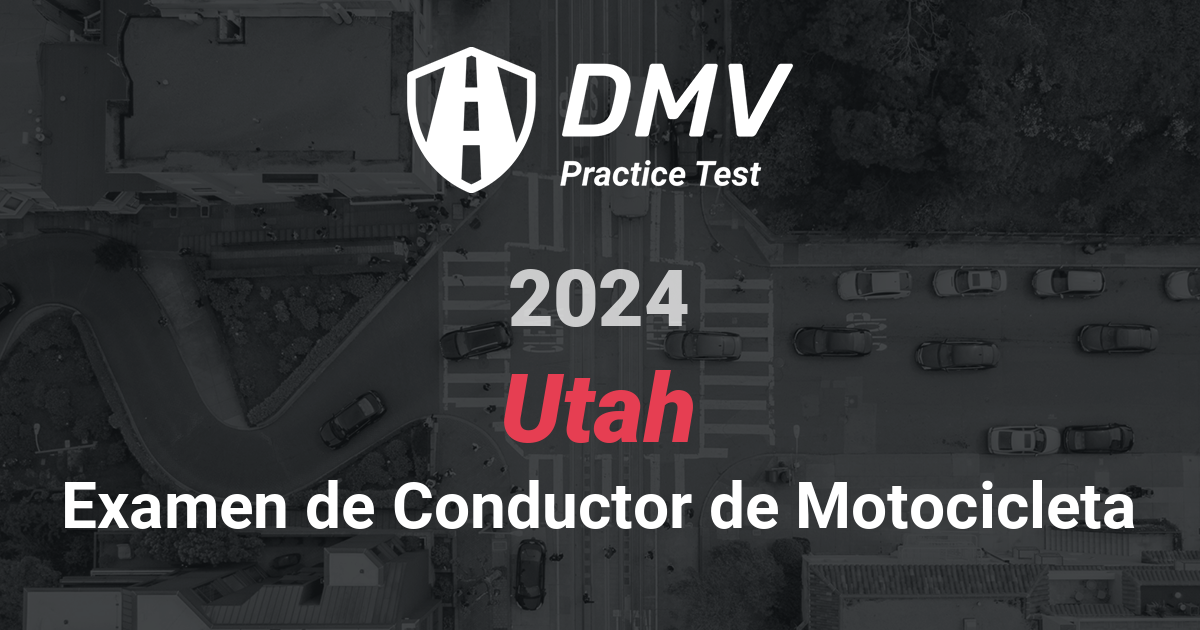 Practique en Línea GRATIS Prueba de Motocicleta del DMV Utah 2024