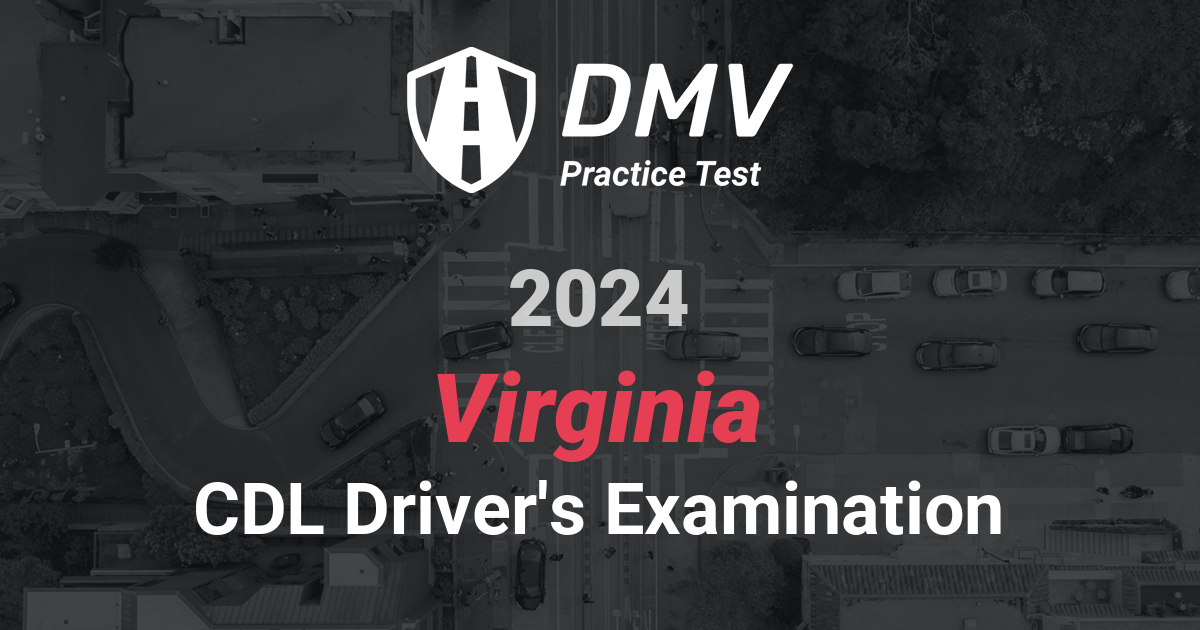 FREE CDL Double Triple Practice Test Online VA 2024