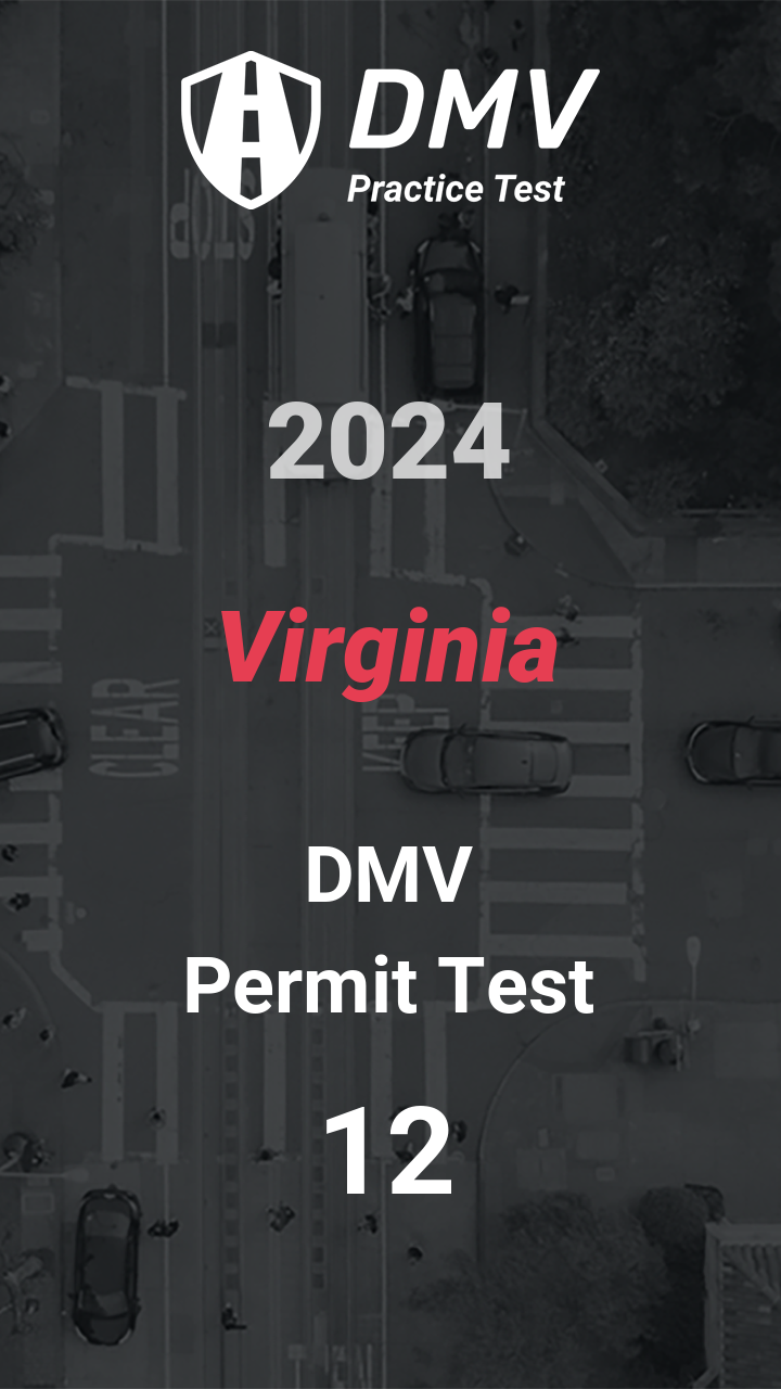 DMV Permit Test 12 Virginia Car