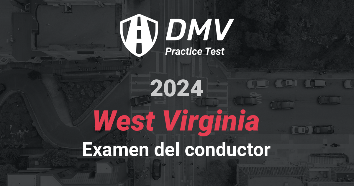 GRATIS Virginia Occidental DMV Prueba Práctica Prueba de permiso de