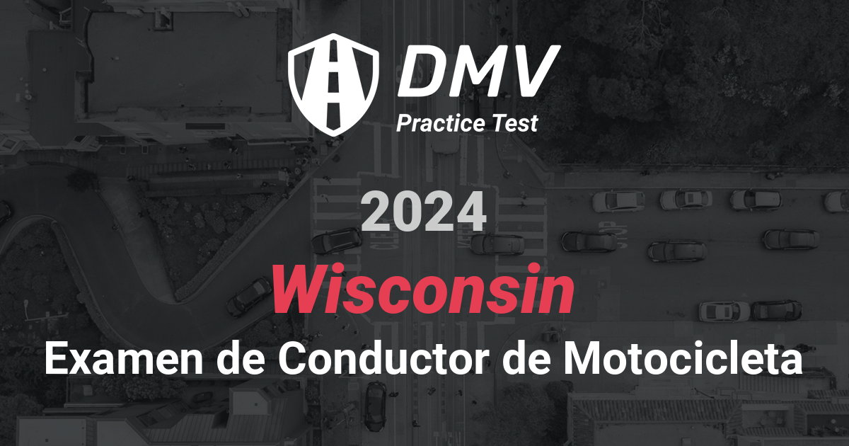 Practique en Línea GRATIS Prueba de Motocicleta del DMV Wisconsin 2024