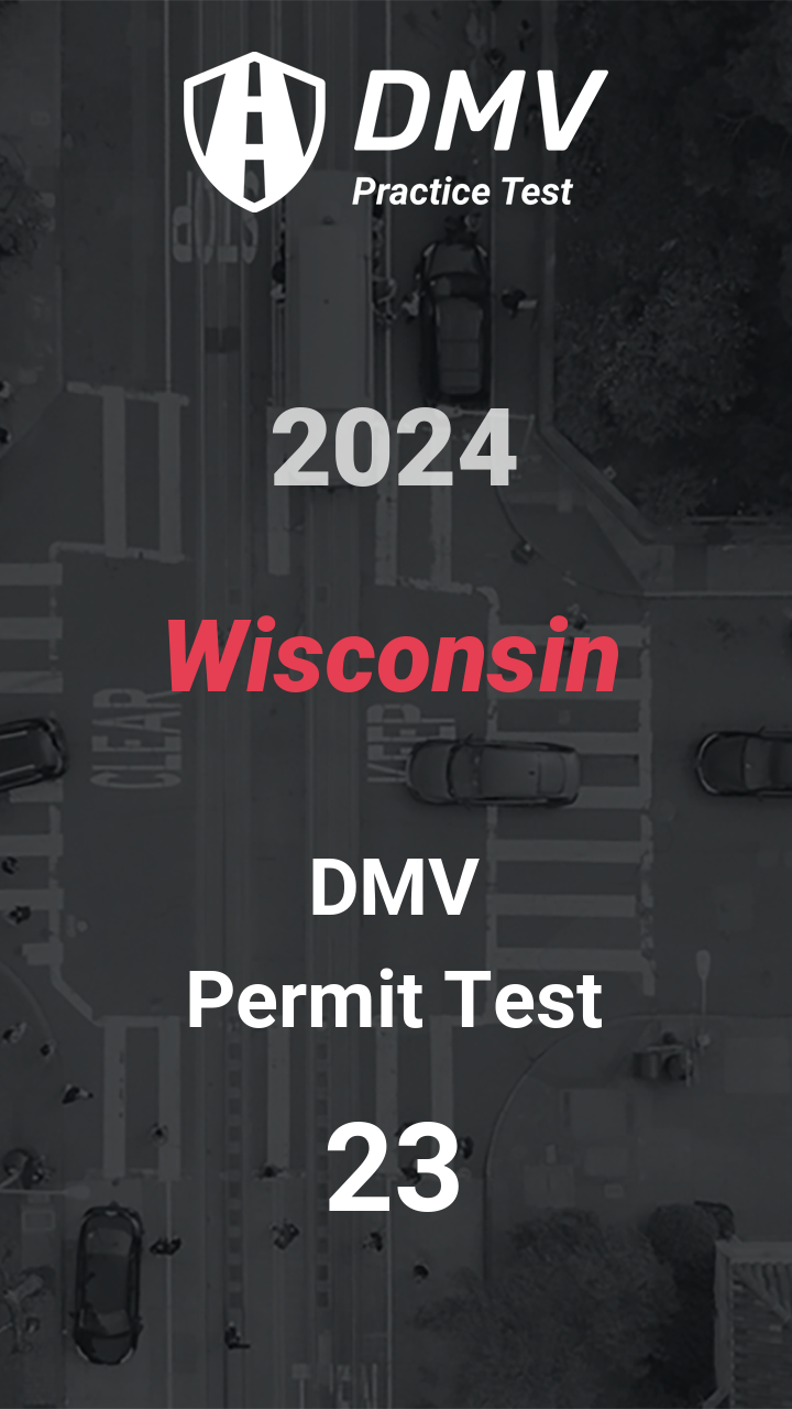 DMV Permit Test 23 Wisconsin Car